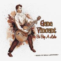 Компакт-диск Gene Vincent / Be Bop A Lula (2CD)