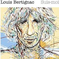 Виниловая пластинка LOUIS BERTIGNAC / SUIS-MOI (2LP)