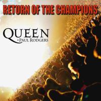 Компакт-диск Queen + Paul Rodgers / Return Of The Champions (RU)(2CD)