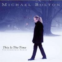 Компакт-диск Michael Bolton / This Is The Time (1CD)
