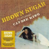 Виниловая пластинка Brown Sugar / Brown Sugar (Feat. Clydie King) (1LP)