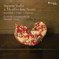 Компакт-диск Sebastien Dauce / Buxtehude/ Schutz/ Dijkman: Septem Verba & Membra Jesu Nostri (Digipack) (2CD)