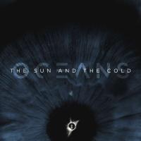 Виниловая пластинка Oceans / Sun And The Cold (Ocean Blue Vinyl) (1LP)