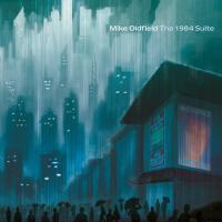 Виниловая пластинка Oldfield Mike / The 1984 Suite (LP)