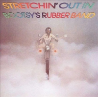 Виниловая пластинка Bootsy'S Rubber Band / Stretchin' Out In Bootsy'S Rubber Band (1LP)