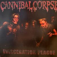 Виниловая пластинка Cannibal Corpse / Evisceration Plague (1LP)