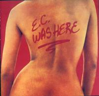 Компакт-диск Eric Clapton / E.C. Was Here (CD)