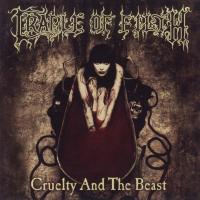 Компакт-диск Cradle Of Filth / Cruelty & The Beast (1CD)