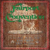 Компакт-диск Fairport Convention / Come All Ye - The First Ten Years - 1968 To 1978 (7CD)