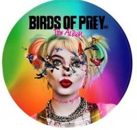 Виниловая пластинка Soundtrack / Birds Of Prey - The Album (Picture Disc)(LP)