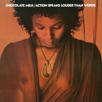 Виниловая пластинка Chocolate Milk / Action Speaks Louder Than Words (coloured) (1LP)