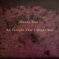 Виниловая пластинка Mazzy Star / So Tonight That I Might See (Violet Smoke/Purple/Black Splatter Vinyl) (Rsd Essential) (1LP)