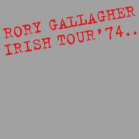 Виниловая пластинка Rory Gallagher / Irish Tour '74.. (2LP)