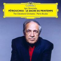 Виниловая пластинка Pierre Boulez, The Cleveland Orchestra / Igor Stravinsky: Petrouchka - Le Sacre Du Printemps (2LP)