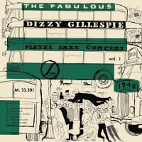Компакт-диск Dizzy Gillespie / Pleyel Jazz Concert 1948 (CD)