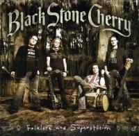 Компакт-диск Black Stone Cherry / Folklore And Superstition (1CD)