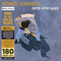 Виниловая пластинка Robert Johnson / Cross road blues (1LP)