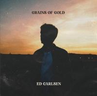 Компакт-диск Ed Carlsen / Grains of Gold (CD)