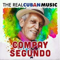 Виниловая пластинка Compay Segundo / The Real Cuban Music (2LP)