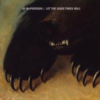 Виниловая пластинка JD McPherson / Let The Good Times Roll (LP)