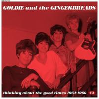Виниловая пластинка GOLDIE & THE GINGERBREADS / THINKING ABOUT THE GOOD TIMES 1964-1966 (1LP)