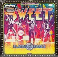 Виниловая пластинка SWEET / PLATINUM RARE 2 (2LP, RSD LIM.ED.,METALLIC SILVER)