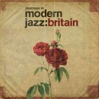 Компакт-диск Сборник / Journeys In Modern Jazz - Britain (2CD)