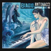 Компакт-диск Biagio Antonacci / Sapessi Dire No (CD)