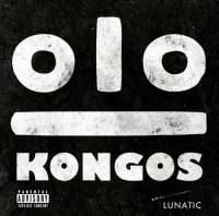 Компакт-диск Kongos / Lunatic (1CD)
