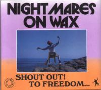 Компакт-диск Nightmares On Wax / Shout out! to freedom… (Digipack)(1CD)
