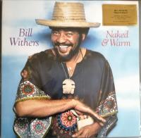 Виниловая пластинка WITHERS BILL Naked & Warm (LP)