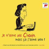 Компакт-диск Various Artists / Chopin: je n'aime pas, mais ca j'aime bien! (Jewel)(1CD)