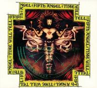 Виниловая пластинка Fifth Angel / Time Will Tell (LP)
