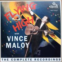 Виниловая пластинка Vince Maloy / Flying high with vince maloy - the complete recordings (1LP)