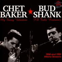 Виниловая пластинка Chet and Shank Baker / 1958 And 1959 Milano Sessions (Limited EditionReissue) (1LP)