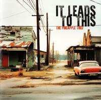 Компакт-диск The Pineapple Thief / It leads to this (Digisleeve)(1CD)