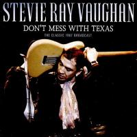 Виниловая пластинка Stevie Ray Vaughan / Dont Mess With Texas (2LP)