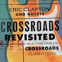 Компакт-диск Сборник / Eric Clapton And Guests: Crossroads Revisited Selections From The Crossroads Guitar Festival (3CD)