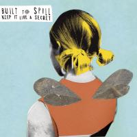 Виниловая пластинка Built To Spill / Keep It Like A Secret (1LP)
