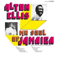 Виниловая пластинка Alton Ellis / Mr. Soul Of Jamaica Jamaica (1LP)