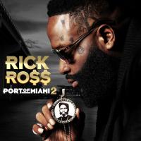 Виниловая пластинка Rick Ross / Port of Miami 2