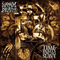 Компакт-диск Napalm Death / Time Waits For No Slave (CD)