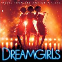 Компакт-диск Dreamgirls Music From The Motion Picture (1CD)