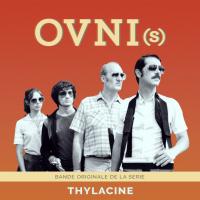 Виниловая пластинка Soundtrack / Thylacine: OVNI(s)(LP)