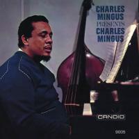 Виниловая пластинка Charles Mingus / Presents Charles Mingus (1LP)