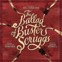 Виниловая пластинка Soundtrack / Carter Burwell: The Ballad Of Buster Scruggs (LP)