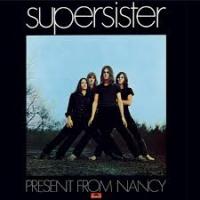 Виниловая пластинка Supersister / Present From Nancy (Crystal Clear) (1LP)