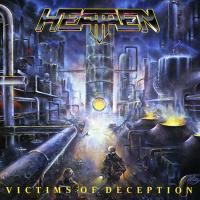 Компакт-диск Heathen / Victims Of Deception (RU)(CD)
