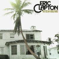 Виниловая пластинка Eric Clapton / 461 Ocean Boulevard (LP)