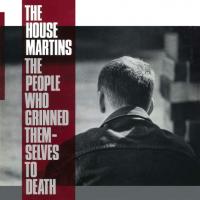 Виниловая пластинка The Housemartins / The People Who Grinned Themselves To Death (LP)